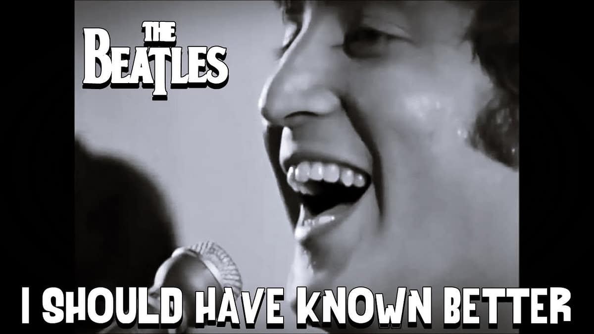 Trenutno pregledate THE BEATLES – I SHOULD HAVE KNOWN BETTER