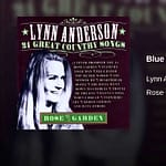 LYNN ANDERSON – BLUE BAYOU